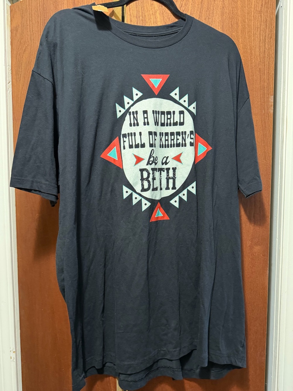 Women's Graphic Tee - Black "In a World Full of Karen's Be a Beth"